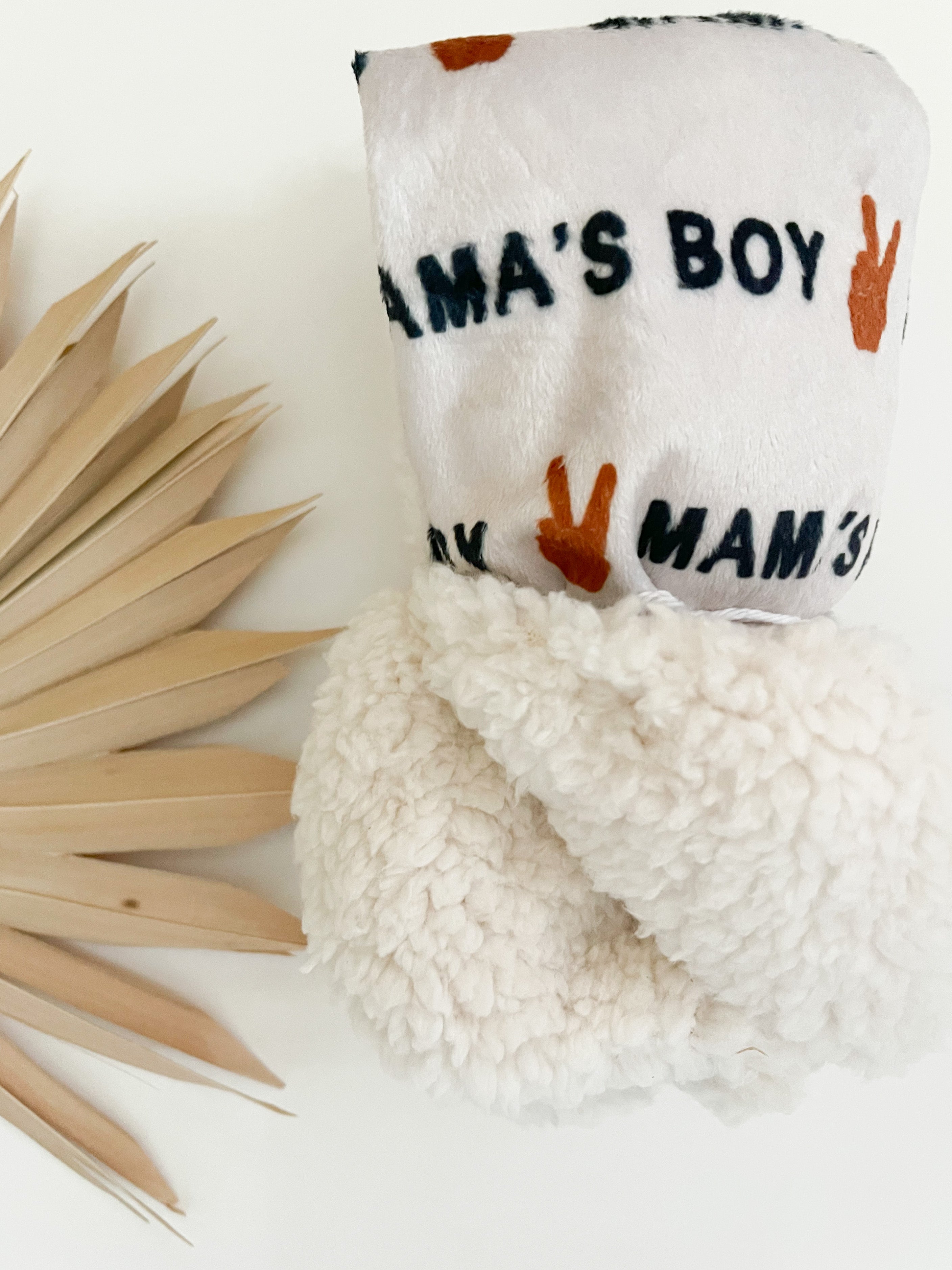Organic Minky LOVEY- Mama’s Boy ✌